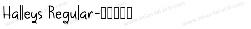 Halleys Regular字体转换